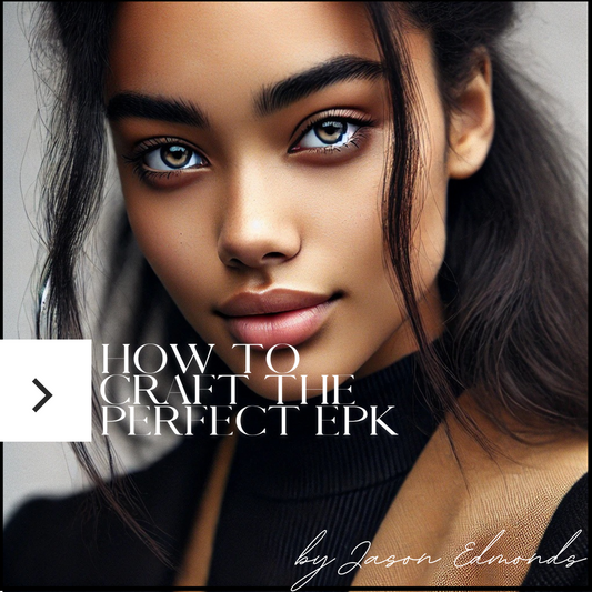 How to Craft the Perfect EPK for Music | Edmonds Creative