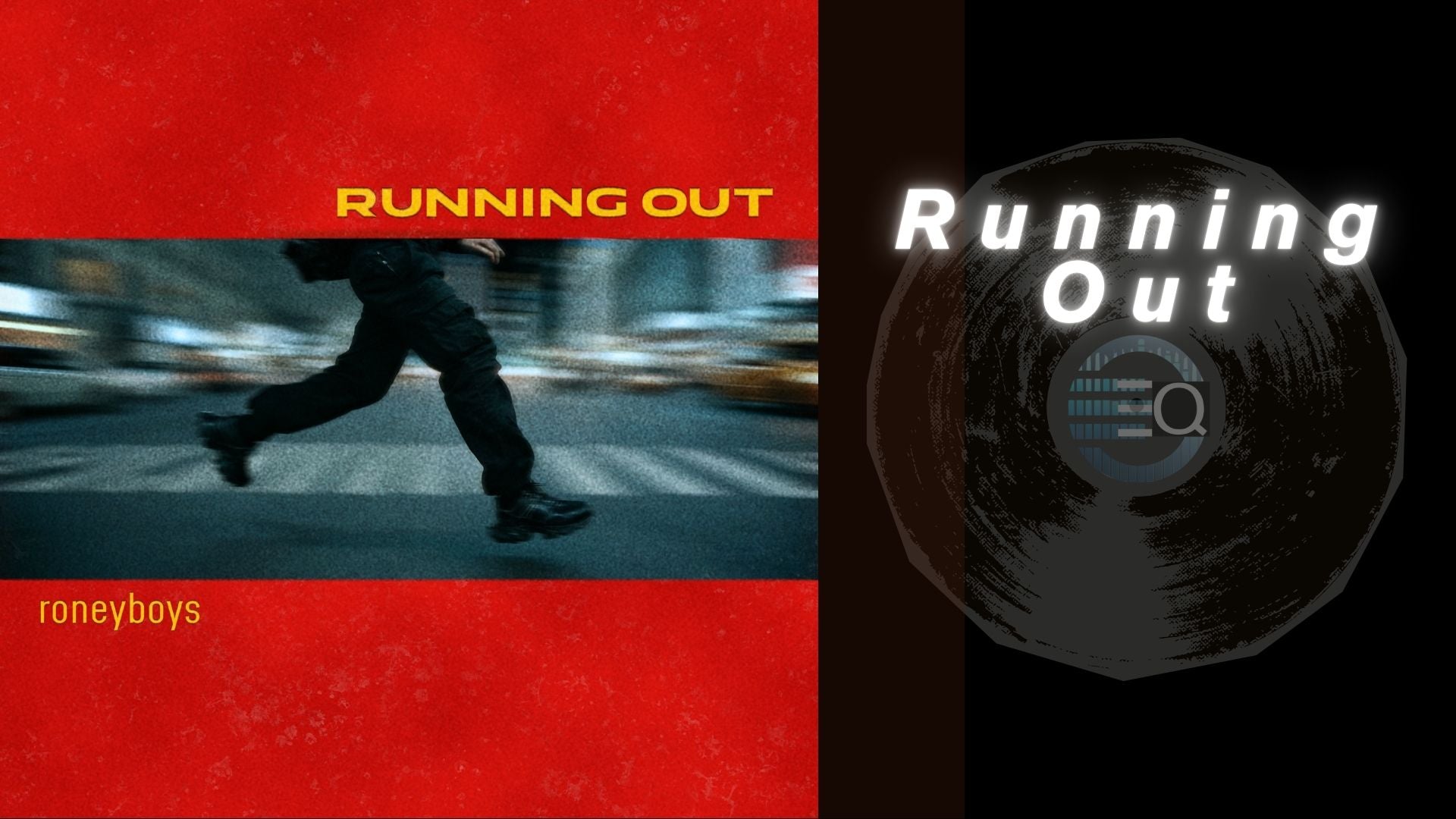 [Roney Boys] Running Out